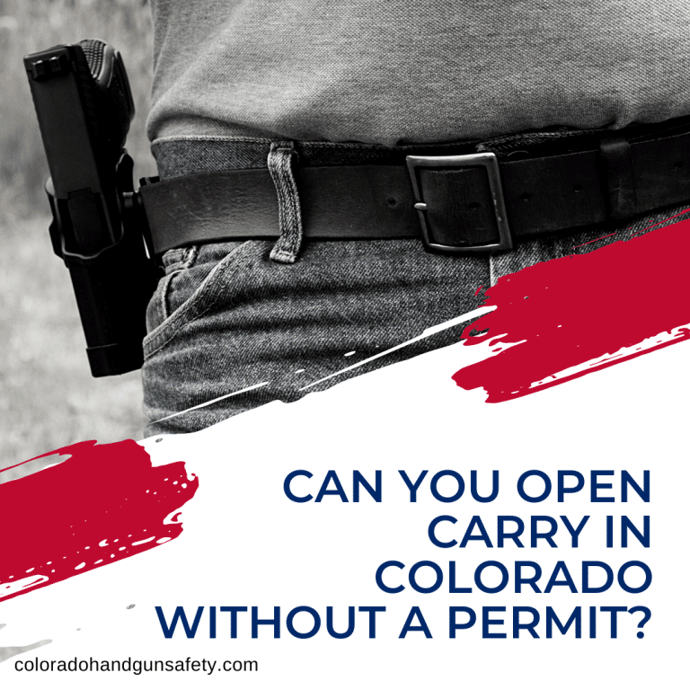 Can You Open Carry in Colorado Without a Permit?