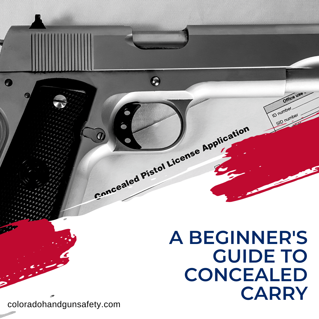 A picture of a handgun and an application for a concealed carry permit with the blog title that reads, "A Beginner's Guide to Concealed Carry".