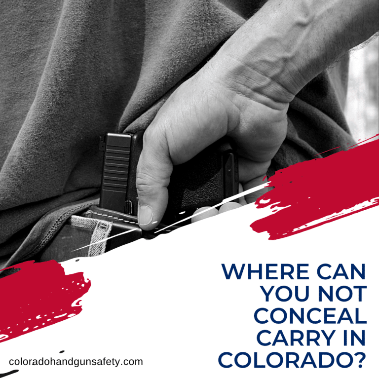 Where Can You Not Conceal Carry in Colorado? Colorado Handgun Safety